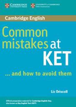 Common Mistakes at KET Common Mistakes at KET