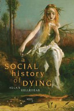 Social History of Dying  9780521694292 Front Cover