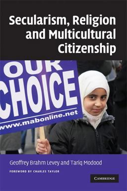 Secularism, Religion and Multicultural Citizenship  9780521695411 Front Cover