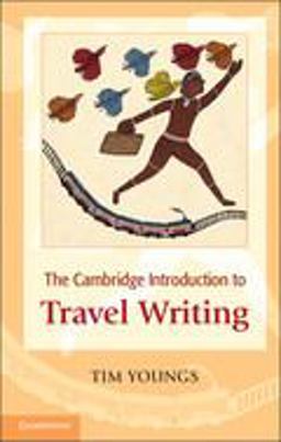Cambridge Introduction to Travel Writing  9780521697392 Front Cover