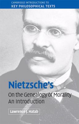 Nietzsche's 'on the Genealogy of Morality' An Introduction  9780521697705 Front Cover