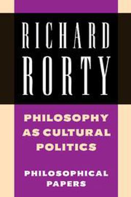 Philosophy as Cultural Politics Philosophical Papers  9780521698351 Front Cover