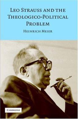 Leo Strauss and the Theologico-Political Problem  9780521699457 Front Cover