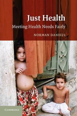 Just Health Meeting Health Needs Fairly  9780521699983 Front Cover