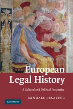 European Legal History A Cultural and Political Perspective  9780521701778 Front Cover