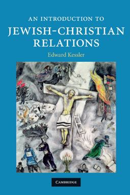 Introduction to Jewish-Christian Relations  9780521705622 Front Cover