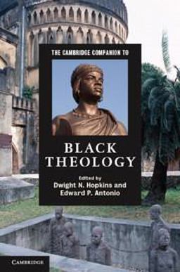 Cambridge Companion to Black Theology  9780521705691 Front Cover
