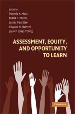 Assessment, Equity, and Opportunity to Learn  9780521706599 Front Cover