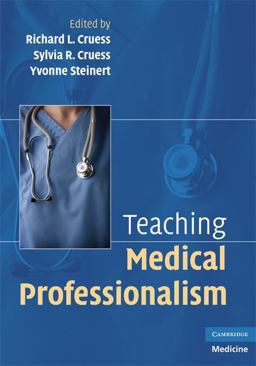Teaching Medical Professionalism  9780521707428 Front Cover