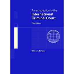 Introduction to the International Criminal Court 3rd 9780521707541 Front Cover
