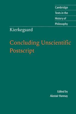 Kierkegaard: Concluding Unscientific Postscript  9780521709101 Front Cover