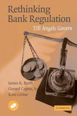 Rethinking Bank Regulation