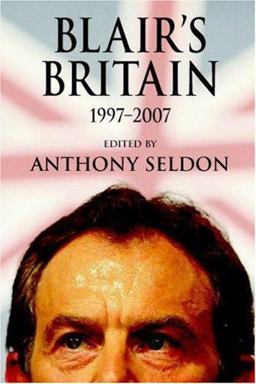 Blair's Britain, 1997-2007  9780521709460 Front Cover