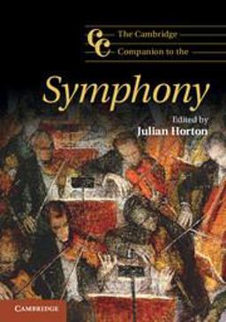 Cambridge Companion to the Symphony  9780521711951 Front Cover