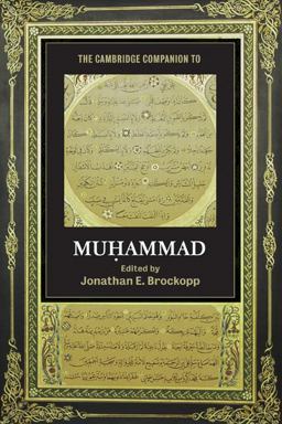 Cambridge Companion to Muhammad  9780521713726 Front Cover