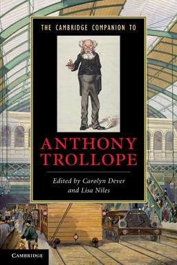 Cambridge Companion to Anthony Trollope  9780521713955 Front Cover
