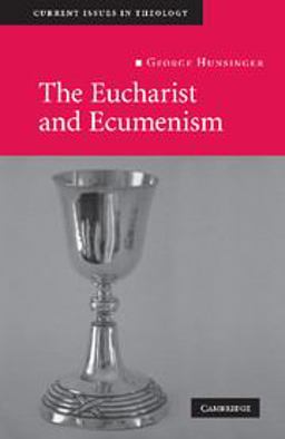 Eucharist and Ecumenism Let Us Keep the Feast  9780521719179 Front Cover