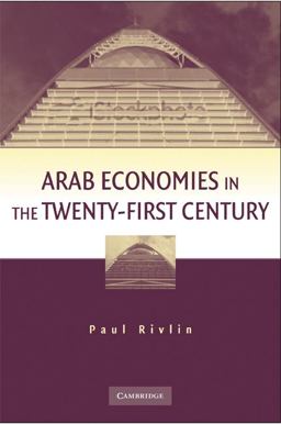 Arab Economies in the Twenty-First Century  9780521719230 Front Cover