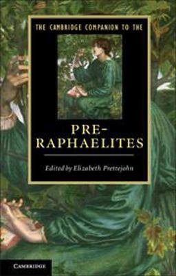 Cambridge Companion to the Pre-Raphaelites  9780521719315 Front Cover
