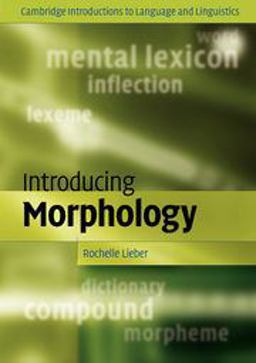 Introducing Morphology  9780521719797 Front Cover