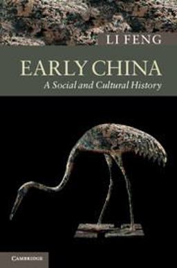 Early China A Social and Cultural History  9780521719810 Front Cover