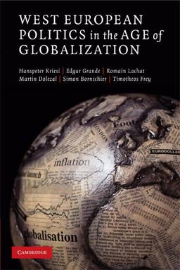West European Politics in the Age of Globalization  9780521719902 Front Cover
