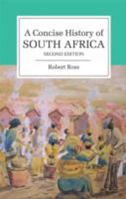 Concise History of South Africa 2nd 9780521720267 Front Cover
