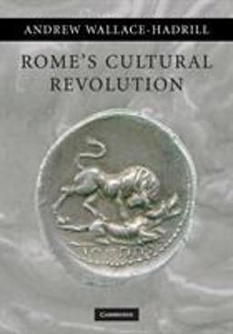 Rome's Cultural Revolution  9780521721608 Front Cover