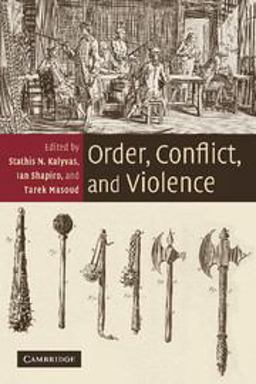 Order, Conflict, and Violence  9780521722391 Front Cover