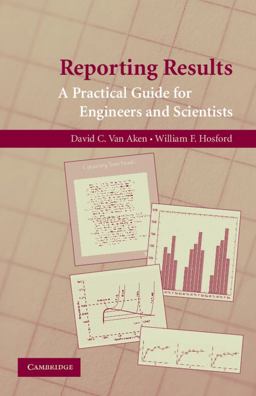 Reporting Results A Practical Guide for Engineers and Scientists  9780521723480 Front Cover