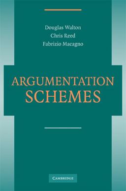 Argumentation Schemes  9780521723749 Front Cover