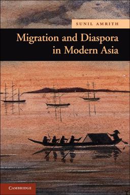 Migration and Diaspora in Modern Asia  9780521727020 Front Cover