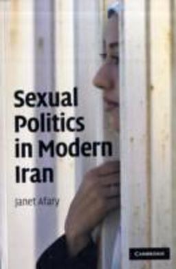 Sexual Politics in Modern Iran  9780521727082 Front Cover