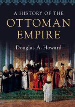 History of the Ottoman Empire  9780521727303 Front Cover