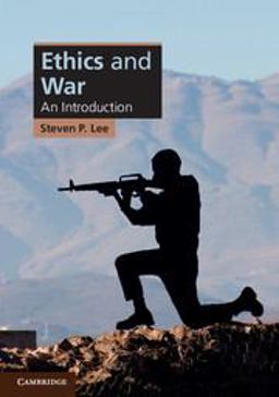 Ethics and War An Introduction  9780521727570 Front Cover