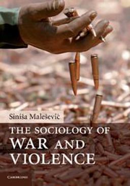 Sociology of War and Violence  9780521731690 Front Cover