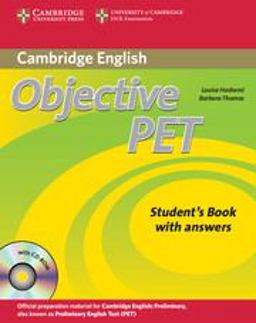 Objective Pet Self-Study Pack (Student's Book with Answers with CD-ROM and Audio CDs (3)) 2nd Edition 2nd 9780521732727 Front Cover