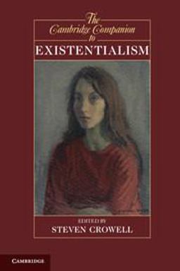 Cambridge Companion to Existentialism  9780521732789 Front Cover