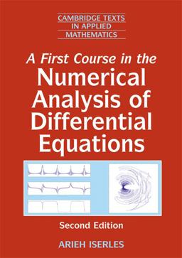 First Course in the Numerical Analysis of Differential Equations 2nd 9780521734905 Front Cover
