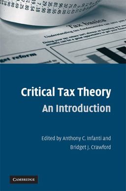 Critical Tax Theory An Introduction  9780521734929 Front Cover