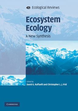 Ecosystem Ecology A New Synthesis  9780521735032 Front Cover