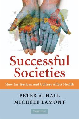 Successful Societies How Institutions and Culture Affect Health  9780521736305 Front Cover