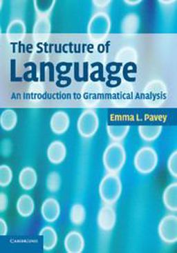 Structure of Language An Introduction to Grammatical Analysis  9780521736657 Front Cover