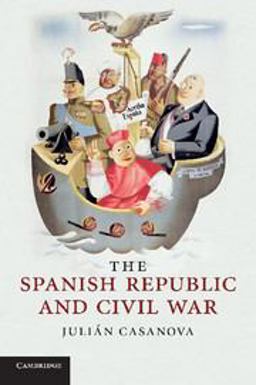 Spanish Republic and Civil War  9780521737807 Front Cover