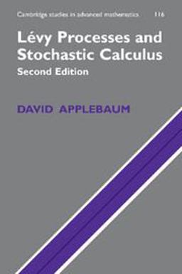 Lï¿½vy Processes and Stochastic Calculus 2nd 9780521738651 Front Cover