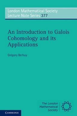 Introduction to Galois Cohomology and Its Applications  9780521738668 Front Cover