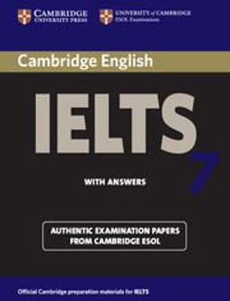 Cambridge IELTS 7 Official Examination Papers from University of Cambridge ESOL Examinations  9780521739177 Front Cover