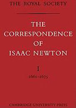 The Correspondence of Isaac Newton