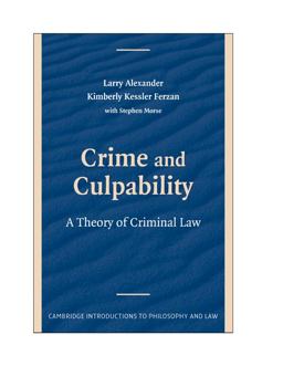 Crime and Culpability A Theory of Criminal Law  9780521739610 Front Cover