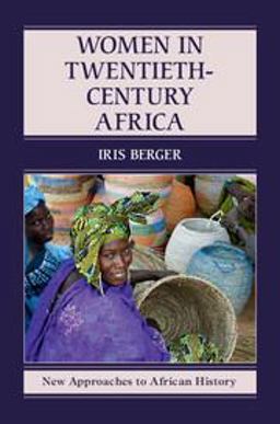 Women in Twentieth-century Africa:  9780521741217 Front Cover